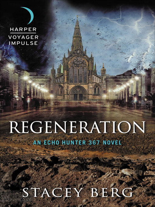 Title details for Regeneration by Stacey Berg - Available